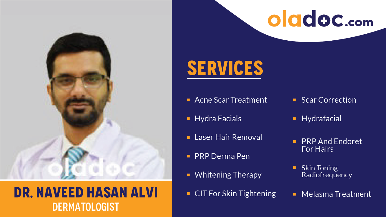 Services provided by Dr. Naveed Hasan Alvi